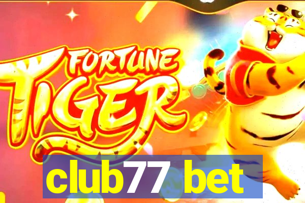 club77 bet